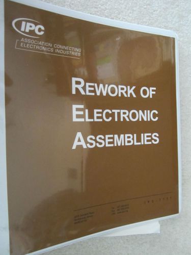 Original book ipc rework electronic assemblies 1998 for sale
