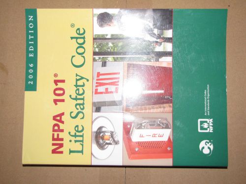 NFPA 101 Life Safety Code 2006 Edition