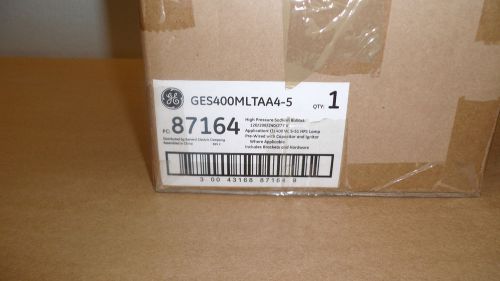 GE GES400MLTAA-5 HIGH PRESSURE SODIUM BALLAST PC:87164         NEW IN BOX