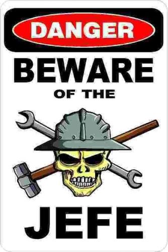 3 - Danger Beware Of The Jefe Union Oilfield Hard Hat  Helmet Sticker H372