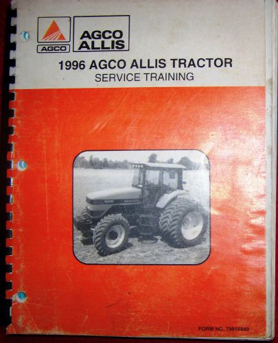 Agco Allis 1996 Service Training manual