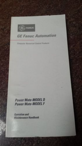 FANUC POWERMATE-MODEL D&amp;F OPERATION AND MAINTAINANCE HANDBOOK GFZ-62097EN/02