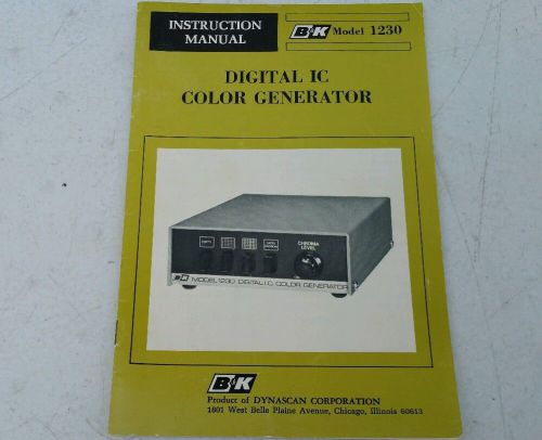 B&amp;K Dynascan Digital IC Color Generator Owners Instruction Manual Model 1230