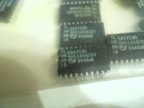 9 Phillips SA5753D  surface mount IC&#039;s