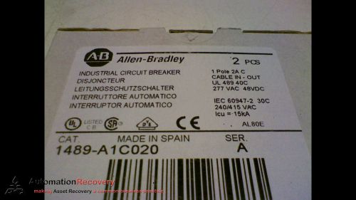 ALLEN BRADLEY 1489-A1C020 - PACK OF 2 - SERIES A INDUSTRIAL CIRCUIT, NEW