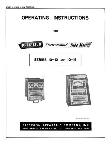 Precision Tube Tester 10-12 10-15 Operating Instructions With 1974 Tube Data