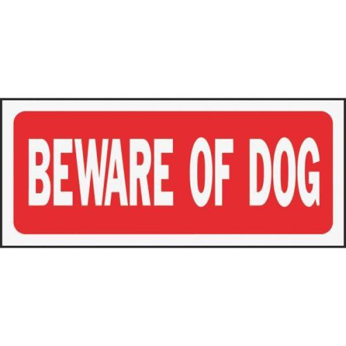 6x14 Beware of Dog Sign 23001 Pack of 5
