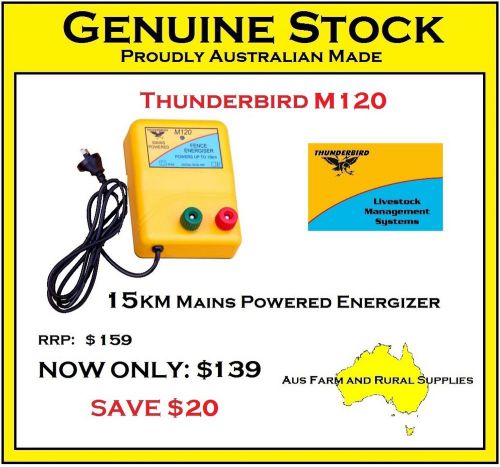 Electric Fence Energiser Thunderbird M120 15Km