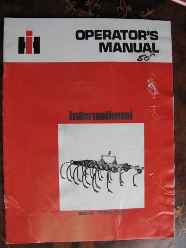 International 30 - 8 Toolbar Operators Manual