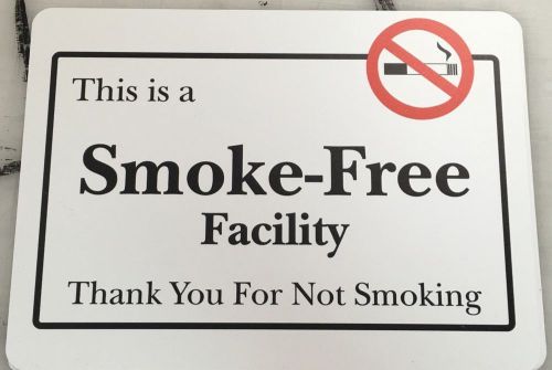 Smoke free facility sign 11.75&#034;x 8.5&#034; poly propylene signs for sale