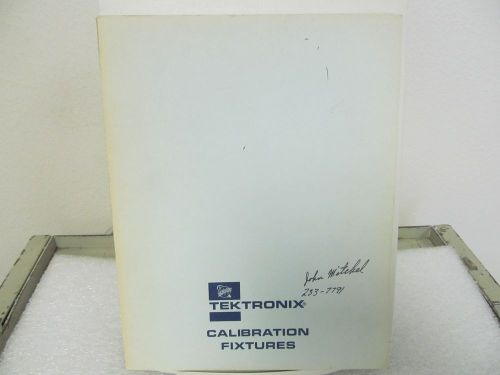 Tektronix Calibration Fixtures Catalog...1971
