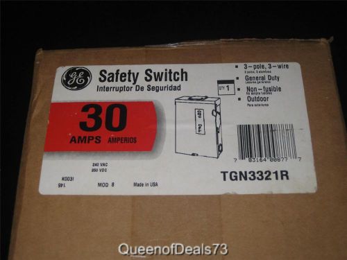 GE Safety Switch TGN3321R Outdoor 3-Pole 3-Wire 240 VAC 30 AMPS NEW NIB FASTSHIP