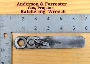 ANDERSON &amp; FORRESTER  Gas/Propane Ratcheting Wrench   Vtg. In Good Used Cond.