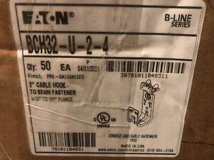 Eaton B-Line BCH32-U-2-4 (2&#034; Cable Hook to Beam Fastener) 1/16-1/4&#034; Flange
