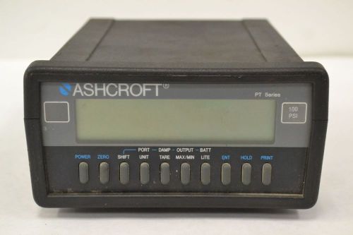 Ashcroft pt 0-100psi pressure indicator tester 9v-dc 500ma b306325 for sale