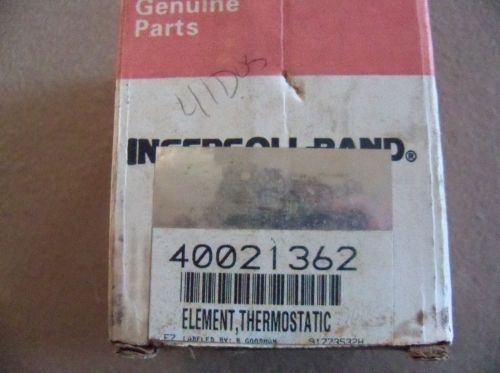 NOS Ingersoll Rand Thermostatic Element 40021362