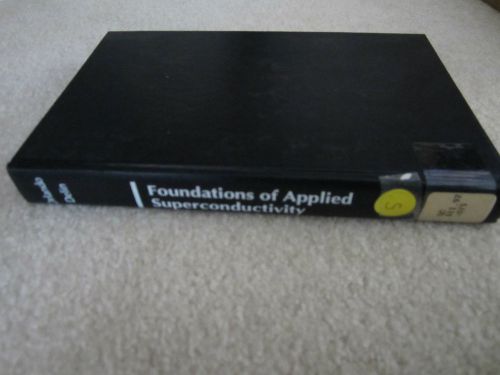 BOOK FOUNDATIONS APPLIED SUPERCONDUCTIVITY DELIN 1990