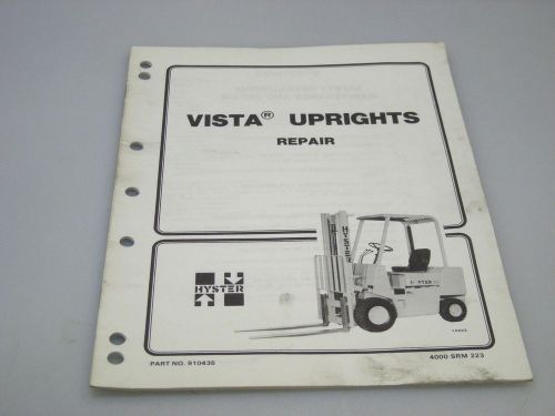 Hyster No. 910435 Vista Uprights Repair Manual For Several Models See Details