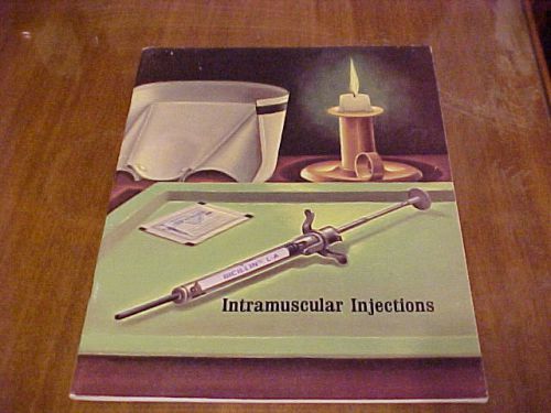 1970 MEDICAL TRAINING BK INTRAMUSCULAR INJECTIONS WYETH