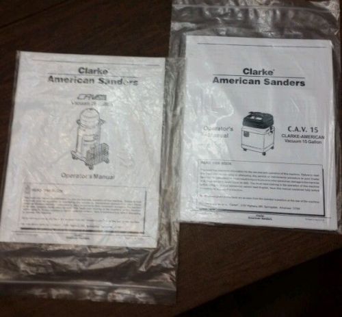Operators Manuals for Clarke American Sanders Cav26 vacuum and Cav15