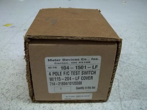 METER DEVICES 104-1501-LF TEST SWITCH *NEW IN BOX*