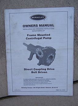 2002 Berkeley Frame Mounted Belt Driven Centrifugal Pump Owner Manual  L