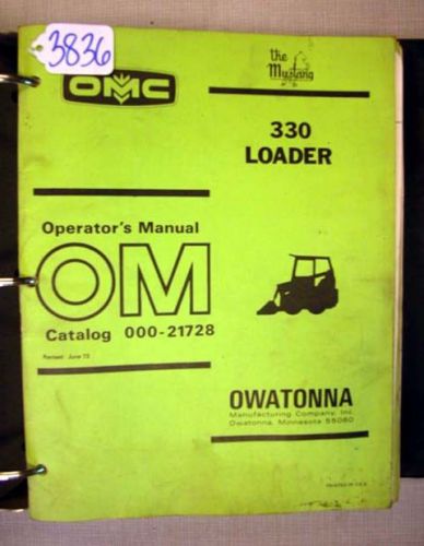 Omc mustang loader manuals, #3836 for sale