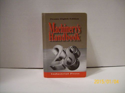 Machinery&#039;s handbook, 28th edition oberg, erik used  free shiping for sale