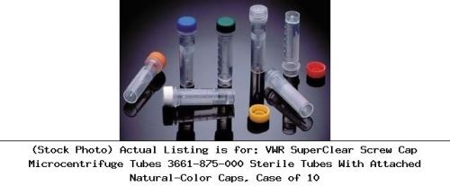 Vwr superclear screw cap microcentrifuge tubes 3661-875-000 sterile tubes with for sale