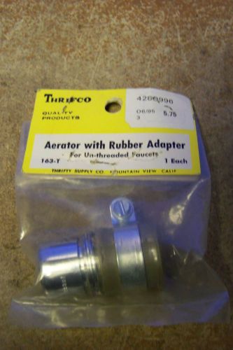NEW Thrifco 163-T Aerator W/ Rubber Adapter For Un-Threaed Faucets