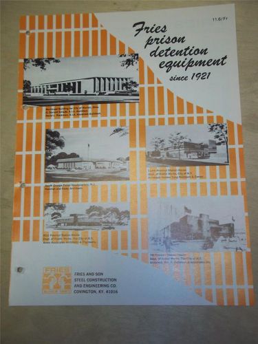 Fries &amp; Son Steel Construction Co Brochure~Prison Detention Equipment~Catalog
