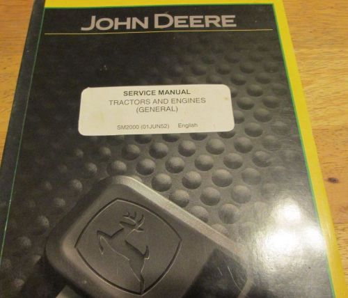 John Deere Tech Manual, Tractor and Engines (Two Cylinder, H, B, A, G, D, 40 )