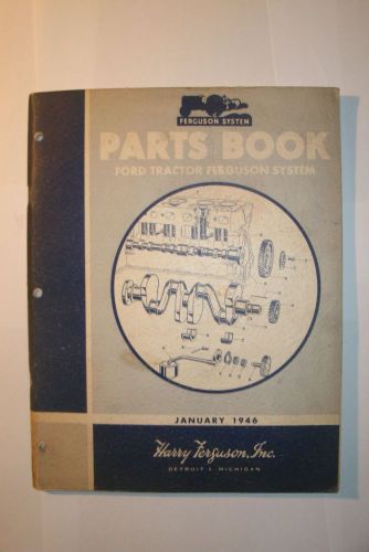 Parts Book, Ford Ferguson System, 1946, 2N Tractor