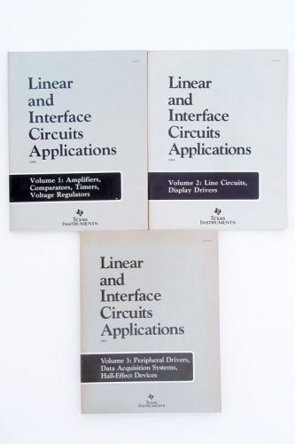 TEXAS INSTRUMENTS TI Linear and Interface Circuits Applications, Volumes 1-3