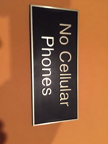 &#039;No Cellular Phones&#039; Office Sign 3&#034;X 6&#034;