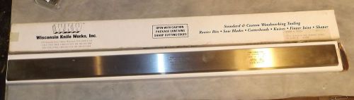 Wisconsin Knife Works, #41230 HSS SHAPER STEEL 25x1-3/4x1/4&#034; new in box