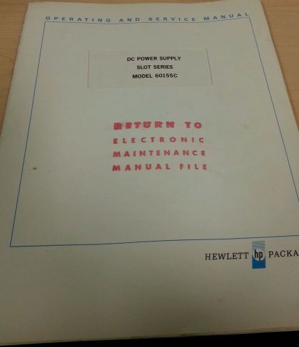 Operating and service manual DC power supply model 60155C HP Hewlett Packard