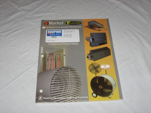 MARKEL FOSTORIA Industrial Supply Catalog - Heating Ventilation Lighting Control