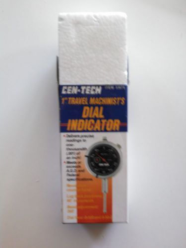 CEN-TECH .001 Dial Indicator  0 to 1&#034; Travel - Machinist Tool / New In Box!