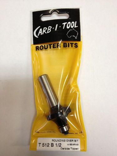 CARB-I-TOOL T 512 B 9.5mm RADIUS x  1/2 ” CARBIDE TIPPED ROUNDING OVER ROUTER BIT
