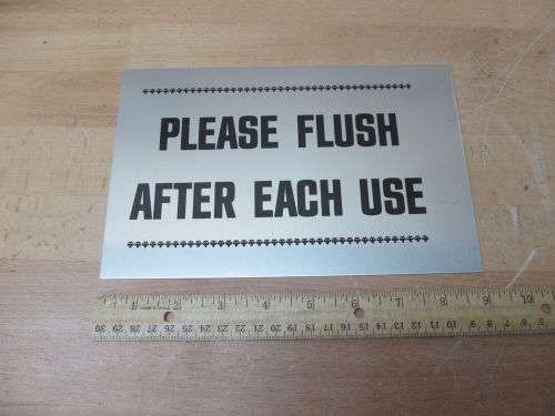 Metal Sign – Bathroom “Please Flush After Each Use”