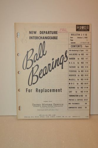 1956 GM UNITED MOTORS SERVICE GROUP LOT CATALOG (JRW #027) Ball Bearings Parts