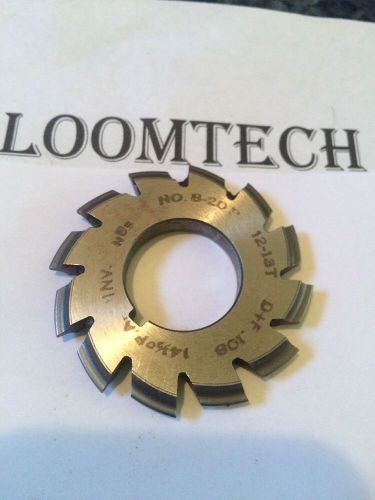 NEW INVOLUTE GEAR CUTTER #8 20P 12-13T 7/8&#034; BORE 14.5PA HS NATIONAL