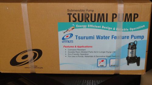 BRAND NEW Tsurumi  Tsurumi 50PN2.4S 4PN  1/2 HP  Submersible POND WATERFALL KOI