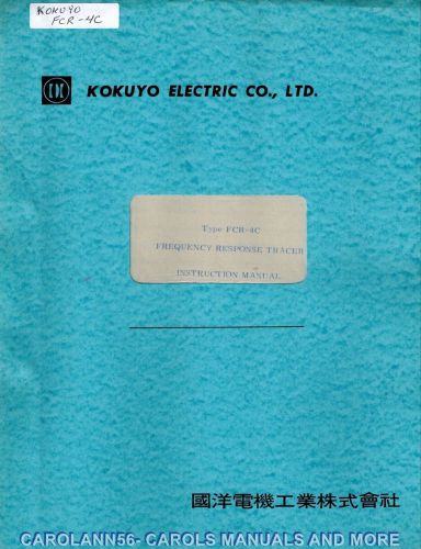 KOKUYO Manual TYPE FCR 4C FREQUENCY RESPONSE TRACER