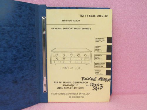 Military Manual SG-1205(V)1/U Pulse Signal Generator Oper. &amp; Maint. Man. w/Schem
