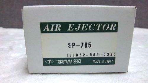 TOKUYAMA SEIKI AIR EJECTOR SP-785 NEW SP785