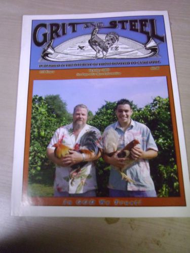 GRIT AND STEEL Gamecock Gamefowl Magazine - Out Of Print - RARE! Oct. 2008