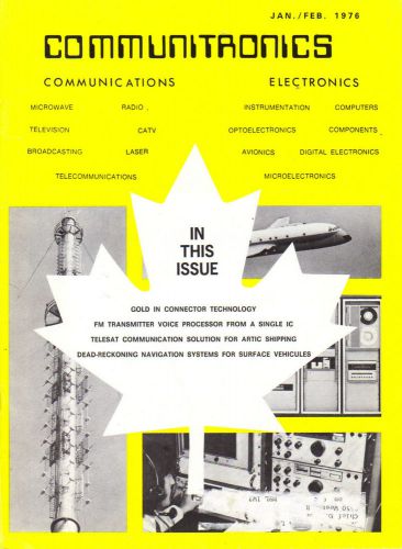 Vintage 1976 COMMUNITRONICS - Communications &amp; Electronics Magazine-Canada