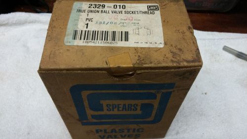 Spears plastic pvc ball valve model # 2329-010 true union ball valve  1&#034; new for sale